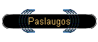 Paslaugos